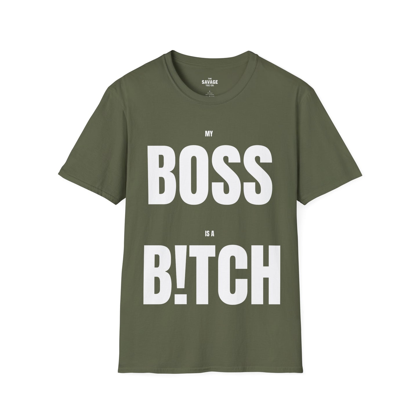 My Boss Is A B!TCH Tee