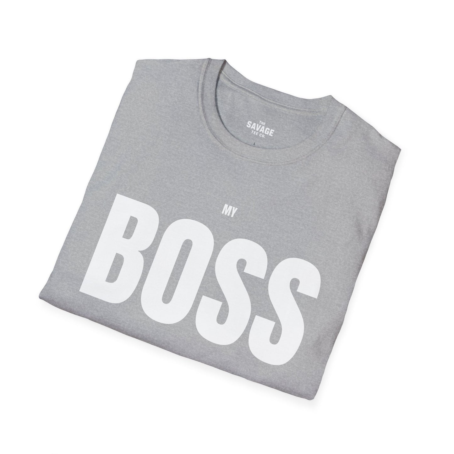My Boss Is A B!TCH Tee